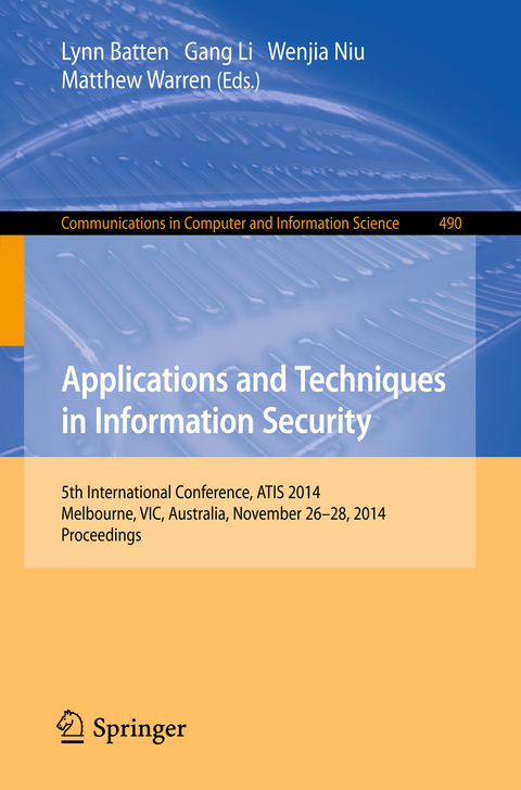 Applications and Techniques in Information Security - 