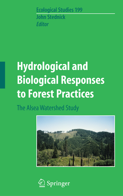 Hydrological and Biological Responses to Forest Practices - 
