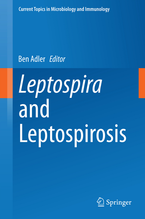 Leptospira and Leptospirosis - 