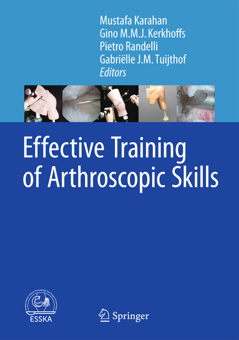 Effective Training of Arthroscopic Skills - 