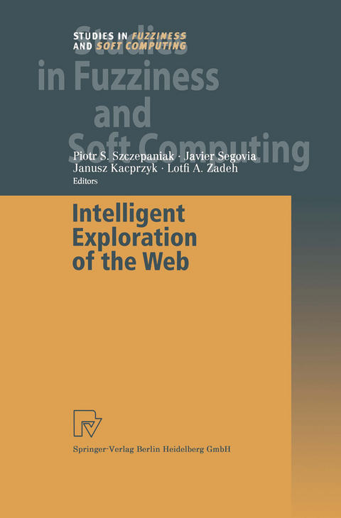 Intelligent Exploration of the Web - 