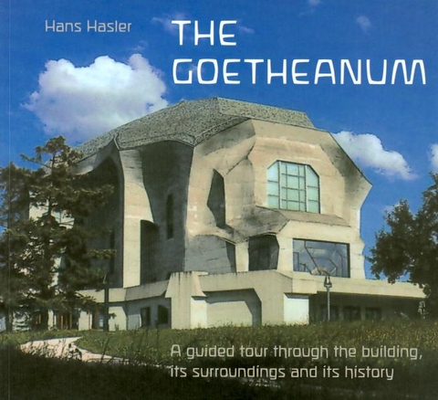 The Goetheanum - Hans Hasler