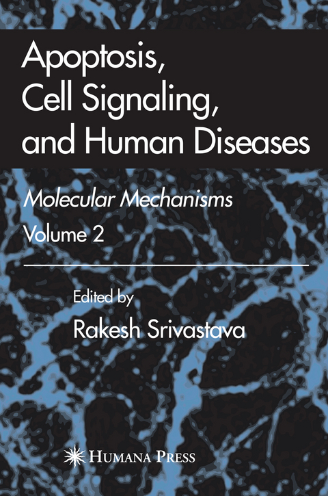 Apoptosis, Cell Signaling, and Human Diseases - 