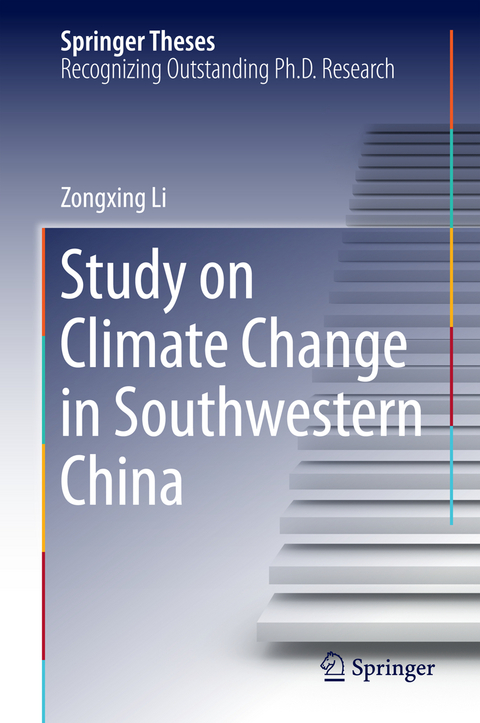 Study on Climate Change in Southwestern China - Zongxing Li