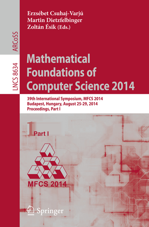 Mathematical Foundations of Computer Science 2014 - 