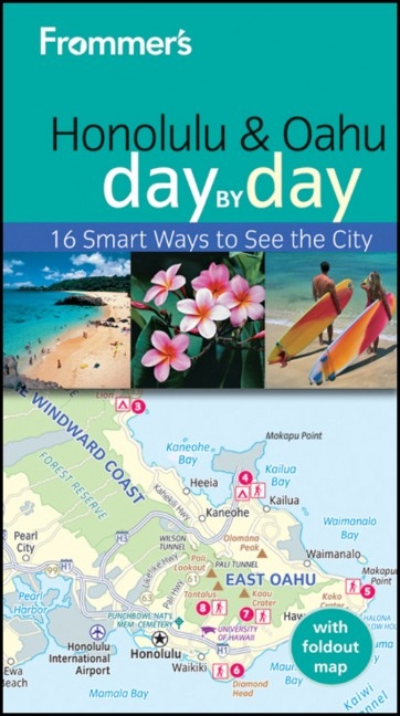 Frommer's Honolulu & Oahu Day by Day - Jeanette Foster