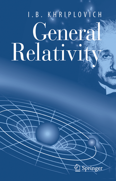 General Relativity - I.B. Khriplovich