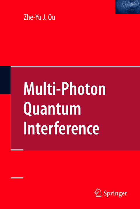 Multi-Photon Quantum Interference - Zhe-Yu Jeff Ou