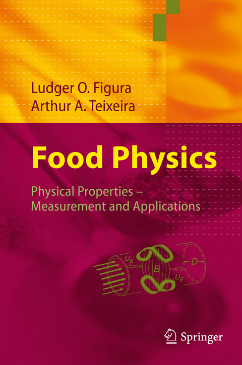 Food Physics - Ludger Figura, Arthur A. Teixeira