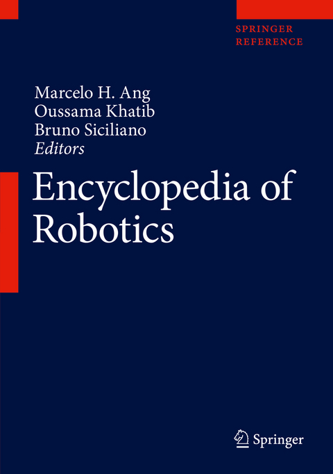 Encyclopedia of Robotics - 