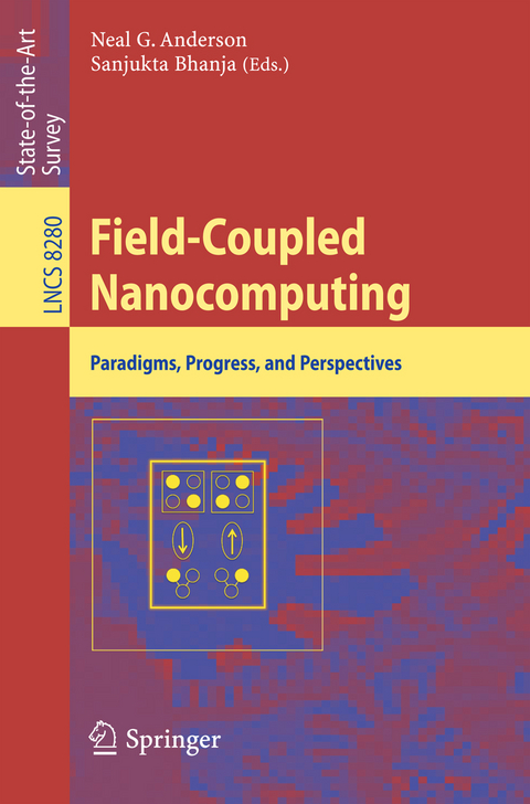 Field-Coupled Nanocomputing - 