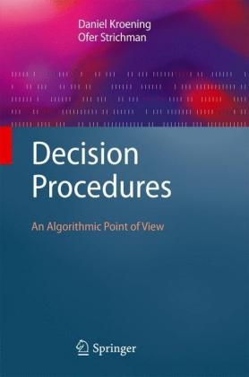 Decision Procedures - Daniel Kroening, Ofer Strichman