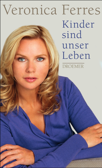 Kinder sind unser Leben - Veronica Ferres, Nicole Maibaum