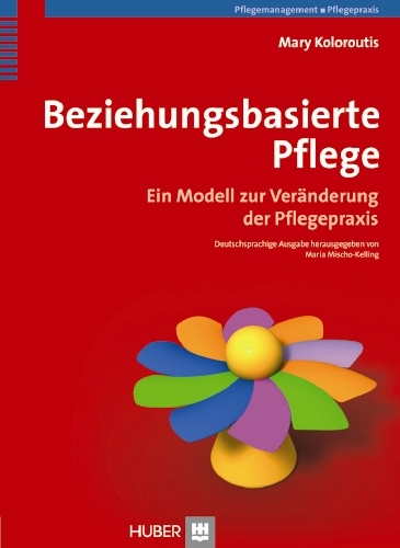 Beziehungsbasierte Pflege - 