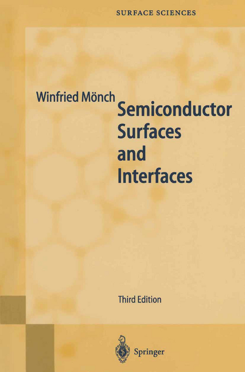 Semiconductor Surfaces and Interfaces - Winfried Mönch