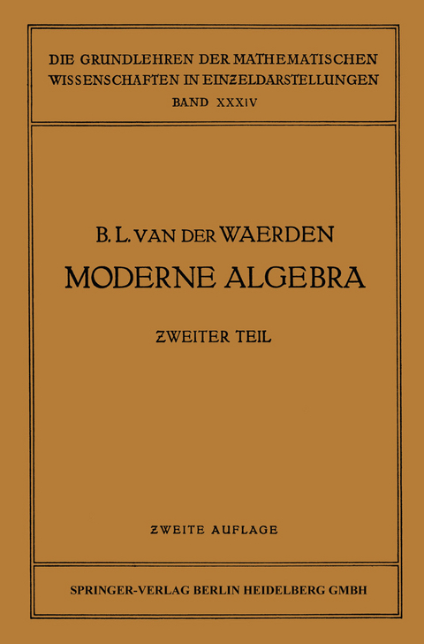 Moderne Algebra - Bartel Leendert Waerden, Emil Artin, Emmy Noether