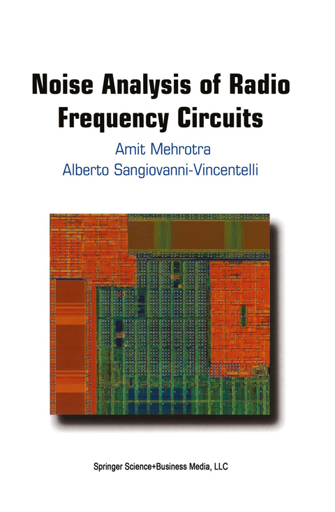 Noise Analysis of Radio Frequency Circuits - Amit Mehrotra, Alberto L. Sangiovanni-Vincentelli