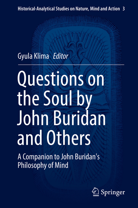 Questions on the Soul by John Buridan and Others - 