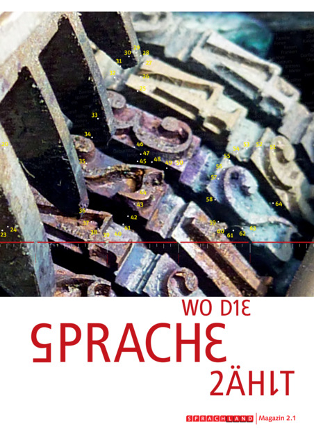 Sprachland / Magazin 2.1: Wo die Sprache zählt - Ursina Gloor, Nathalie Vital