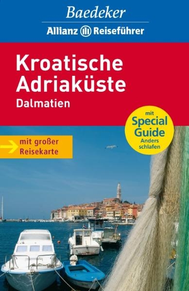 Baedeker Allianz Reiseführer Kroatische Adriaküste, Dalmatien - Andreas Braun