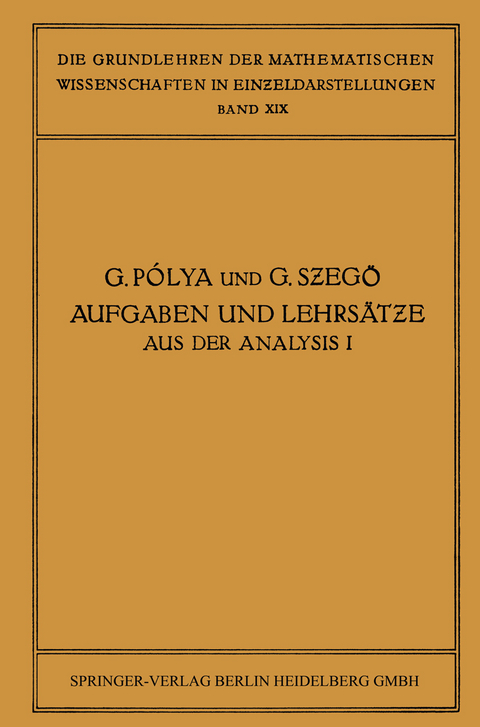 Aufgaben und Lehrsätze aus der Analysis - James Allister Jenkins, Giorgio Philip Szegö