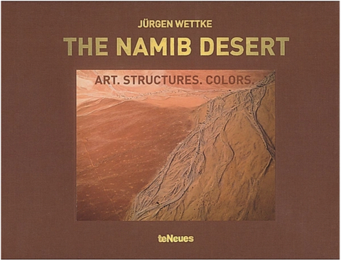The Namib Desert - Jürgen Wettke