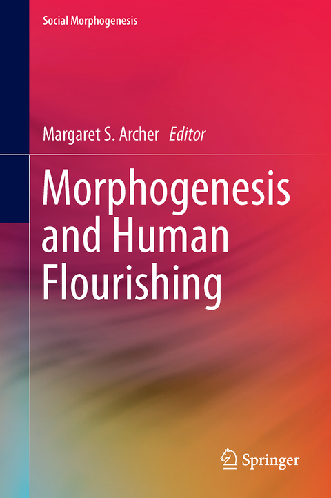 Morphogenesis and Human Flourishing - 
