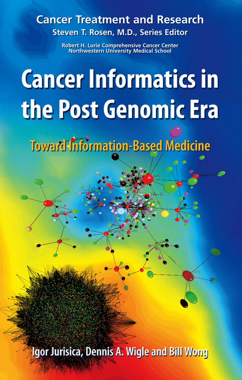 Cancer Informatics in the Post Genomic Era - 