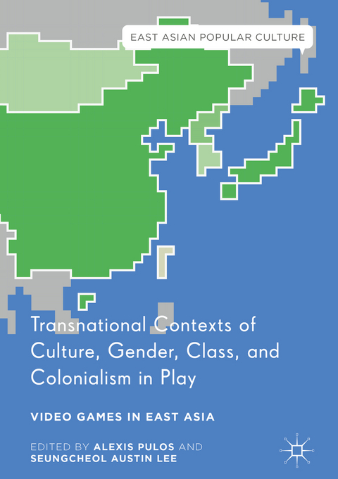 Transnational Contexts of Culture, Gender, Class, and Colonialism in Play - 