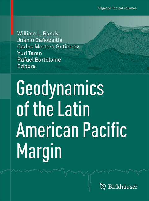 Geodynamics of the Latin American Pacific Margin - 