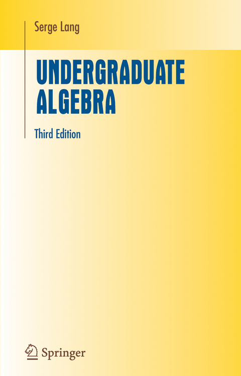 Undergraduate Algebra - Serge Lang