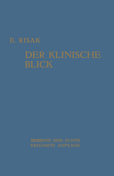 Der Klinische Blick - Erwin Risak