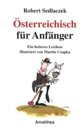 Österreichisch für Anfänger - Robert Sedlaczek