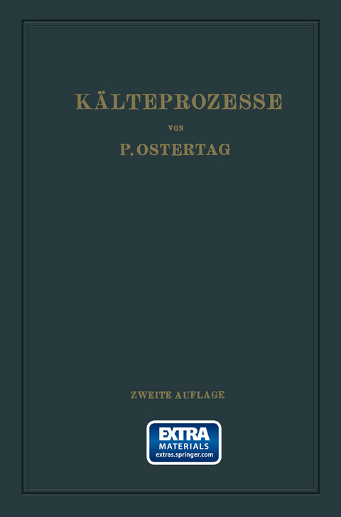 Kälteprozesse - Paul Ostertag