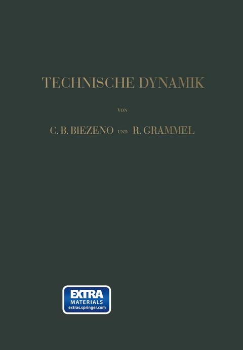 Technische Dynamik - Cornelis Benjamin Biezeno, Richard Grammel