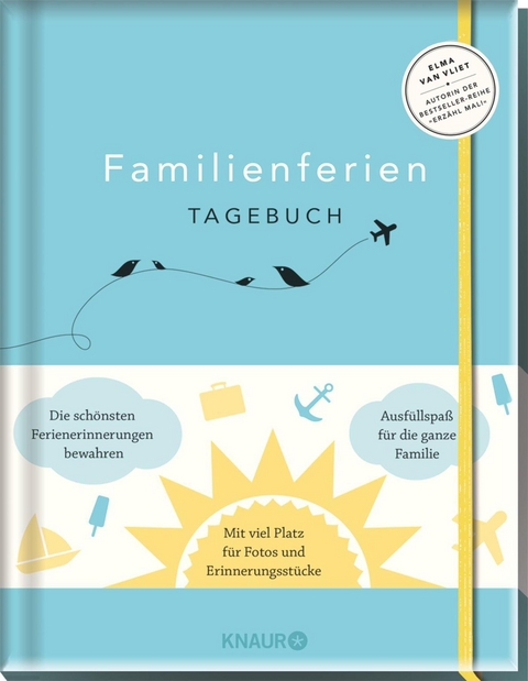 Familienferientagebuch - Elma van Vliet