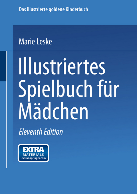 Illustriertes Spielbuch für Mädchen - Marie Leske