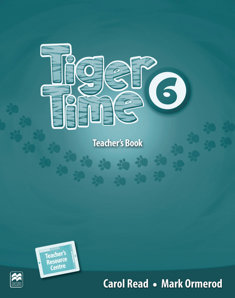 Tiger Time 6 - Carol Read, Mark Ormerod