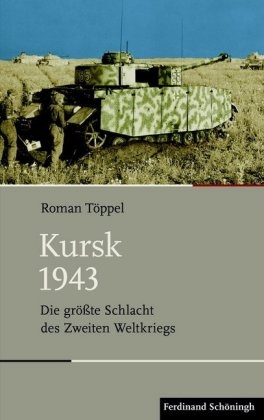 Kursk 1943 -  Töppel,  Roman