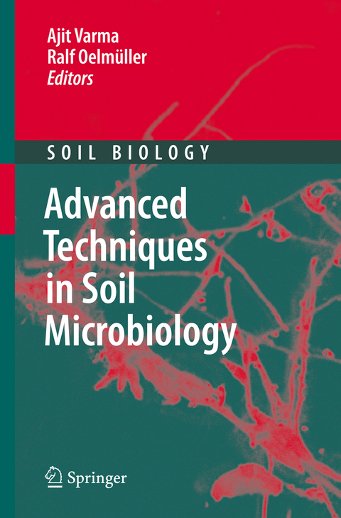 Advanced Techniques in Soil Microbiology - 