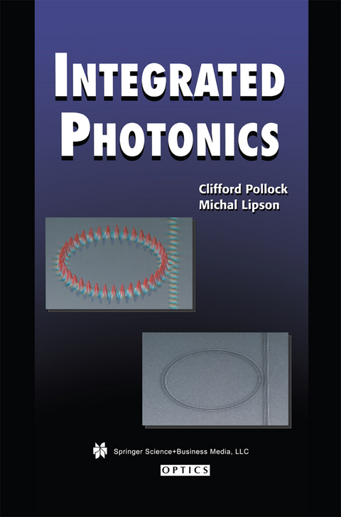 Integrated Photonics - Clifford Pollock, Michal Lipson