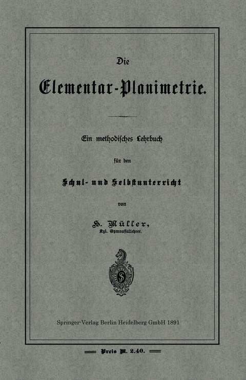 Die Elementar-Planimetrie - H. Müller