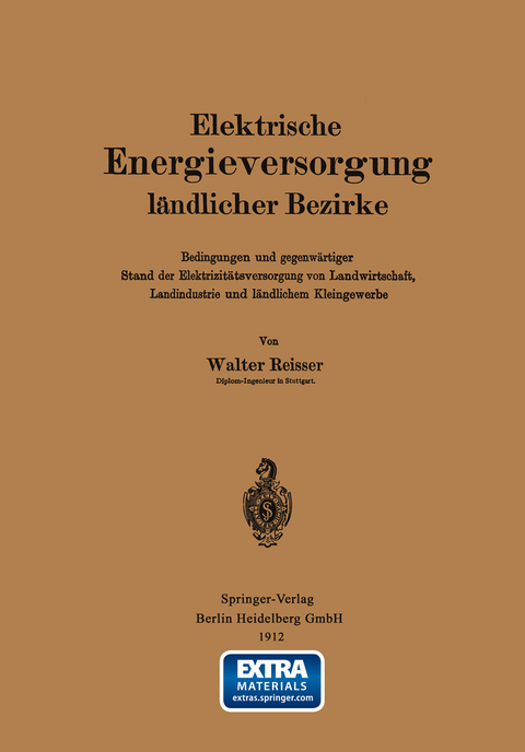 Elektrische Energieversorgung ländlicher Bezirke - Walter Reisser