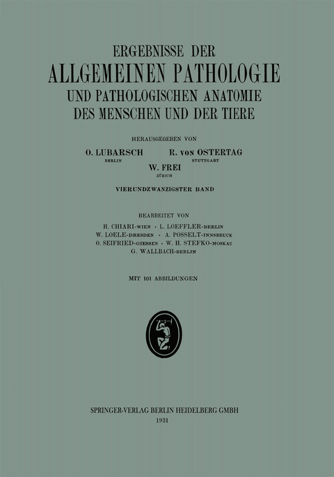 Ergebnisse der allgemeinen Pathologie und pathologischen Anatomie - H. Chiari, L. Loeffler, W. Loele, Adolf Posselt, Oskar Seifried, W. H. Stefko, G. Wallbach