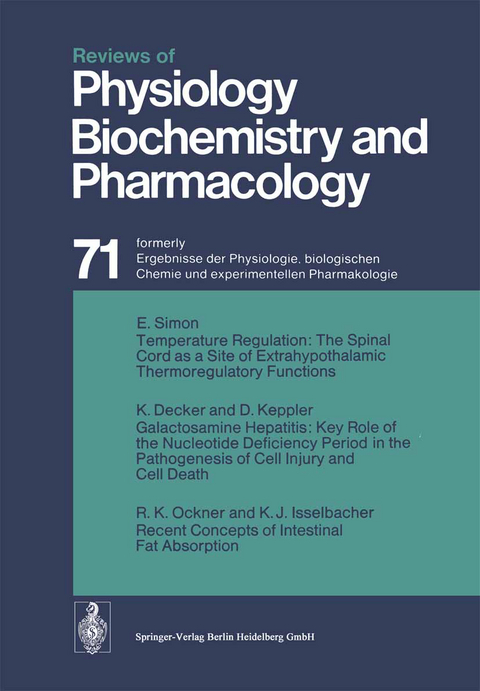Reviews of Physiology Biochemistry and Pharmacology - R. H. Adrian, E. Helmreich, H. Holzer, R. Jung, K. Kramer, O. Krayer, F. Lynen, P. A. Miescher, H. Rasmussen, A. E. Renold, U. Trendelenburg, K. Ullrich, W. Vogt, A. Weber