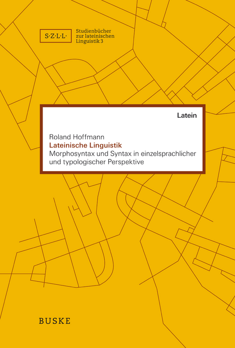 Lateinische Linguistik - Roland Hoffmann