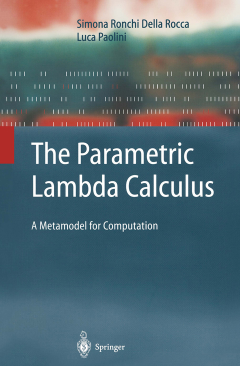The Parametric Lambda Calculus - Simona Ronchi Della Rocca, Luca Paolini