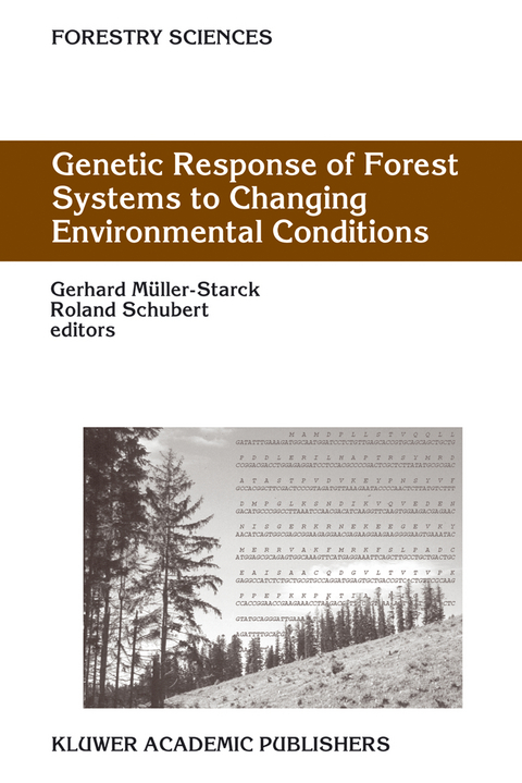 Genetic Response of Forest Systems to Changing Environmental Conditions - 