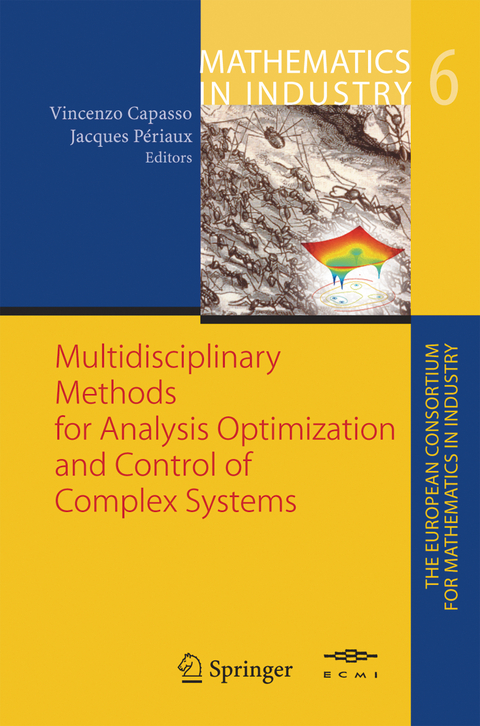 Multidisciplinary Methods for Analysis, Optimization and Control of Complex Systems - 