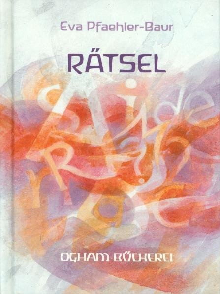 Rätsel - Eva Pfaehler-Baur